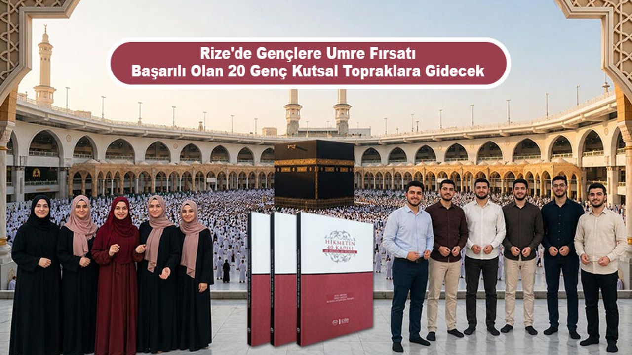 Rize'de gençler umreye gönderilecek