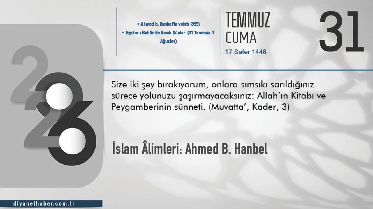 İslam Âlimleri: Ahmed b. Hanbel